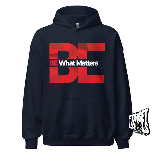 BE What Matters® Unisex Impact Hoodie - Navy - FORGET LABELS™